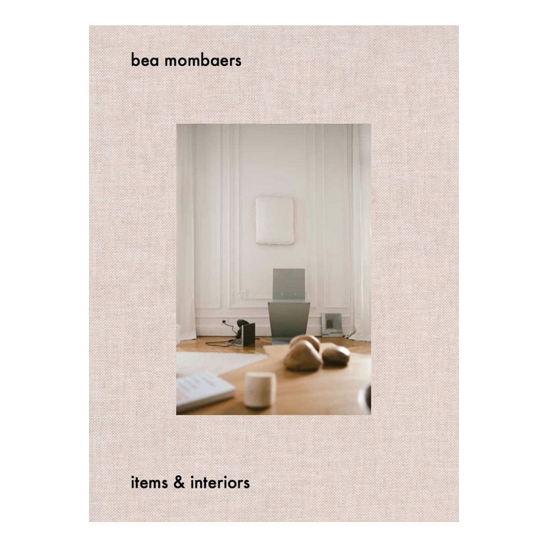 Bea Mombaers: Items & Interior Kirja